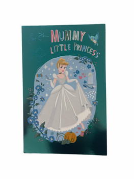 Disney Princess Cinderella Mummy from Daughter Birthday Card