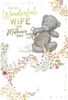 Bear Holding Bouquet Wonderful Wife Mother's Day Card
