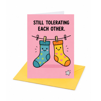 Still Tolerating Each Other Anniversary Congratulations Card