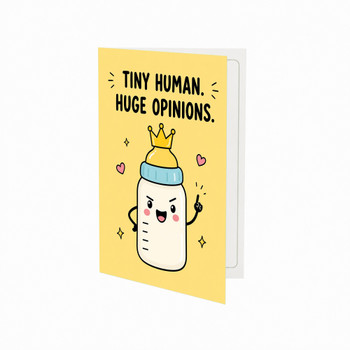 Tiny Human Huge Opinions New Baby Congratulations Card