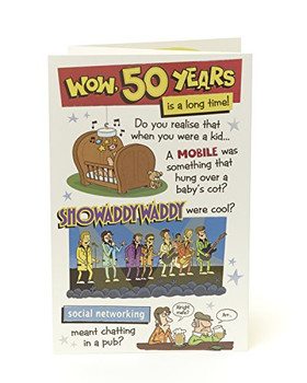 Age 50th Humour Verse 50 Years Is a Long Time Greeting Card