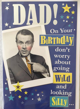 For Dad Wild And Silly Witty Words Birthday Card