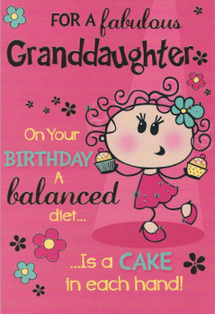 For Granddaughter Cake Witty Words Birthday Card