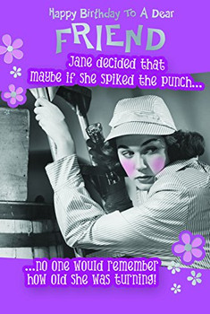 For Friends Spiked Punch Witty Words Birthday Card For Friends Spiked Punch Witty Words Birthday Card
