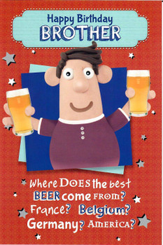 Nutty Putty Brother Where Does The Best Beer Come from Birthday Card