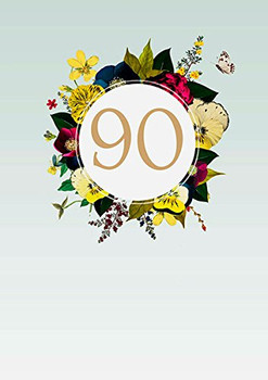 Age 90th Birthday Wonderful 90 Today Card