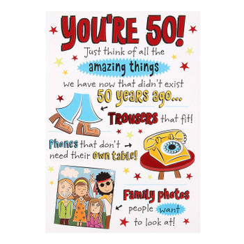 50th Birthday Card "Amazing Things" 