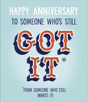 Still Got It Wedding Anniversary Greeting Card