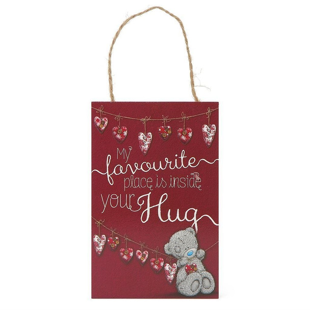 Me to You Plaque My Favourite Place Is Inside Your Hug Tatty Teddy Valentines Gift