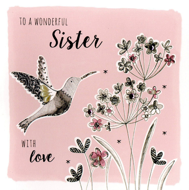 Wonderful Sister Birthday Greeting Card Hand-Finished Notting Hill Cards