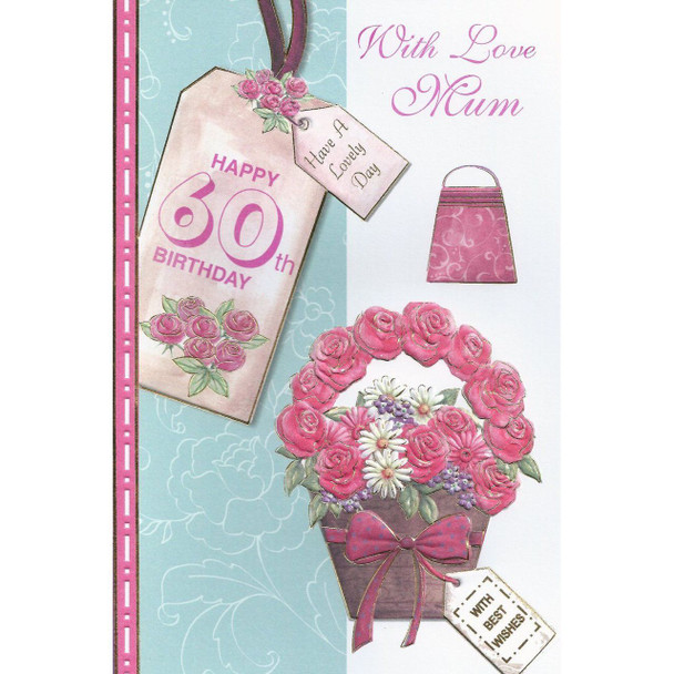 With Love Mum Happy 60th Birthday card
