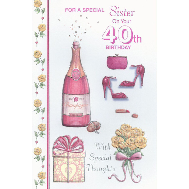 For A Special Sister On Your 40th Birthday card