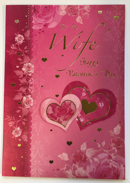 For my Wife Happy Valentine's Day card