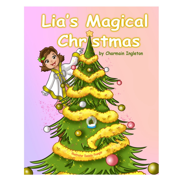 Lia's Magical Christmas book for Children