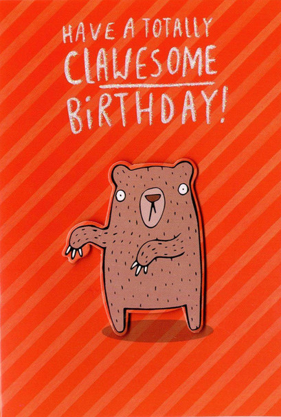 Have A Totally Clawesome Birthday Greeting Card Hello You Range Blank Inside