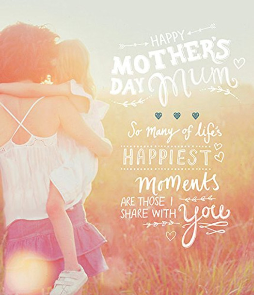 Happiest Moments Summer Photograph on Mother's Day 