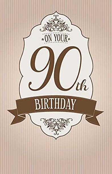 Milestone Age 90 Gold Banner Birthday Card