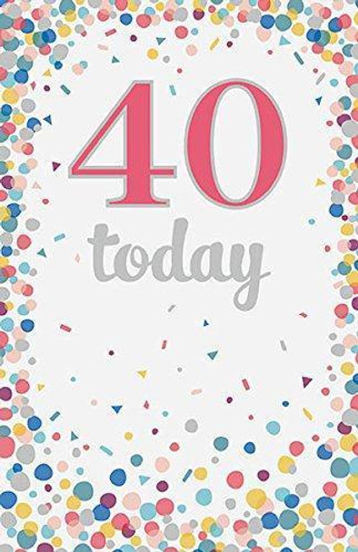 40 Today Confetti Birthday Age 40th 'Special day!' New Card