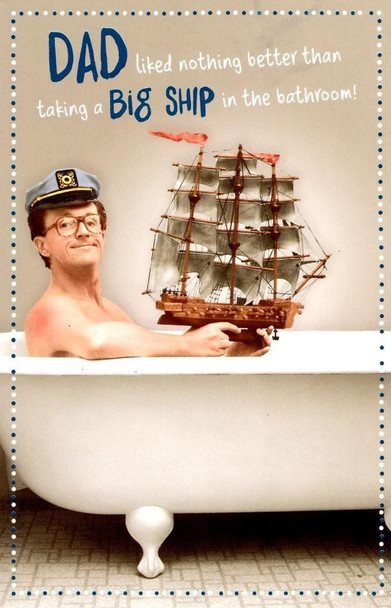 Funny Humour Dad Liked Better Then Big Ship Dad Father's Day Greeting Card