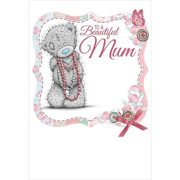 Beautiful Mum Me to You Bear Mothers Day Card