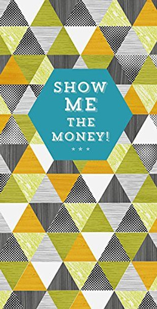 Show Me The Money! Money Gift Present Wallet Morden Humour Card New