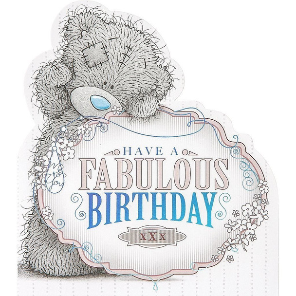 Me to You Have A Fabulous Birthday Card Tatty Teddy