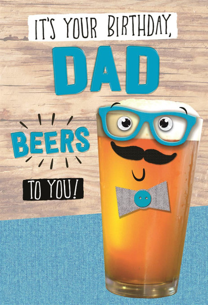 Birthday Card for Dad Fun Googly-Eyed Beer Design