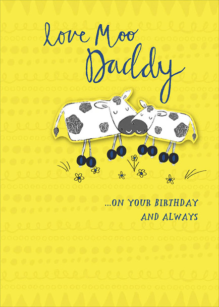 Love Moo Daddy Cute Birthday Card