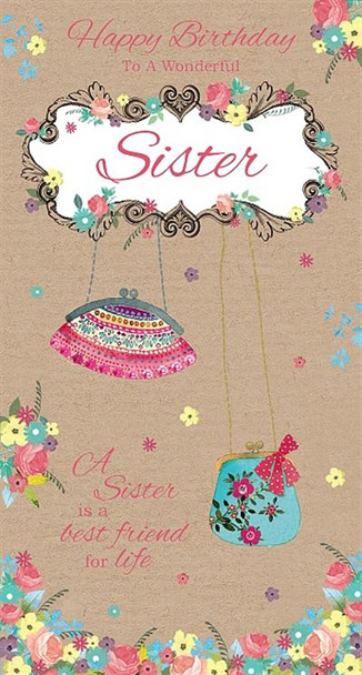 To A Wonderful Sister A Best Friend Birthday Card