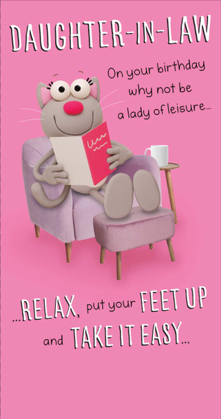 Daughter In Law Lady Of Leisure Birthday Card