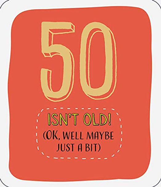 50 Isn't Old Birthday Card Age 50th Humour 
