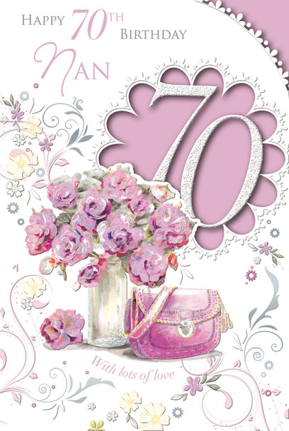 With Lots of Love On Nan 70th Birthday Celebrity Style Card