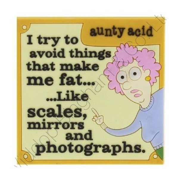 Aunty Acid 3D Rubber Fridge Magnet I Try To Avoid Things..