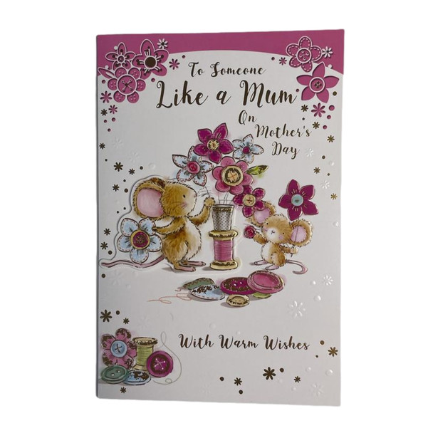 To Someone Like A Mum Mouse Holding Flower Design Mother's Day Card