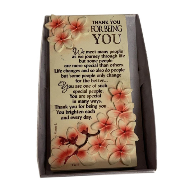 Thank You Or Being You Timeless Words Plaque