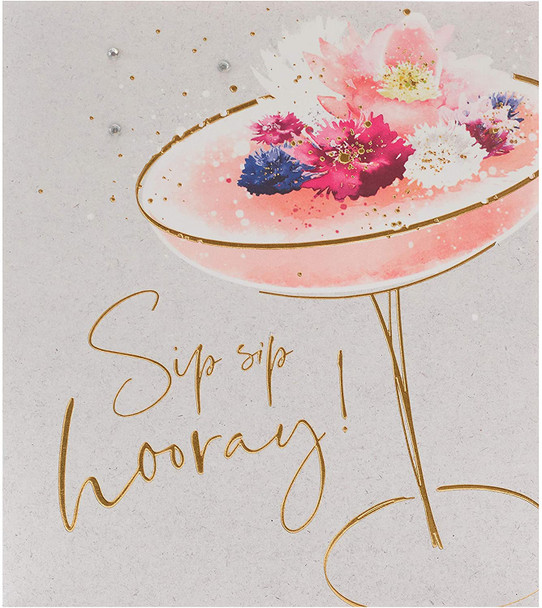 Sip Sip Hooray Gold Foil Birthday Card 