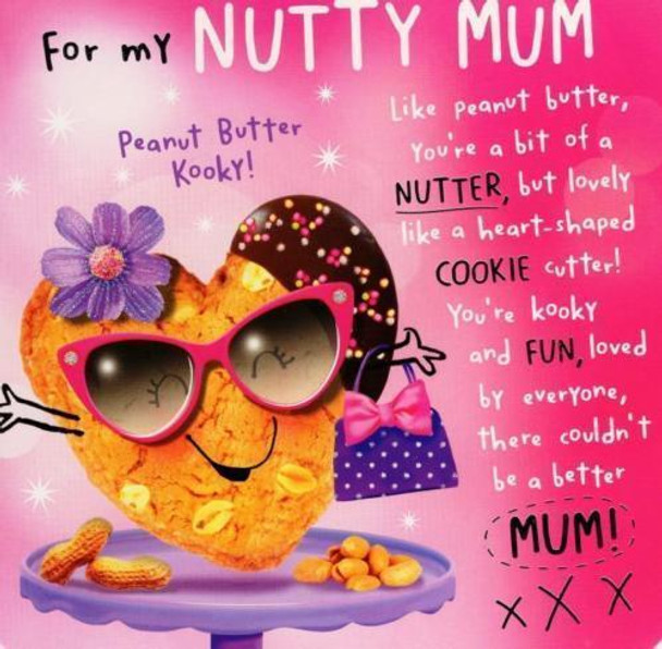 Nutty Mum Mother's Day Humorous Foil and Glitter Greeting Card {DC}