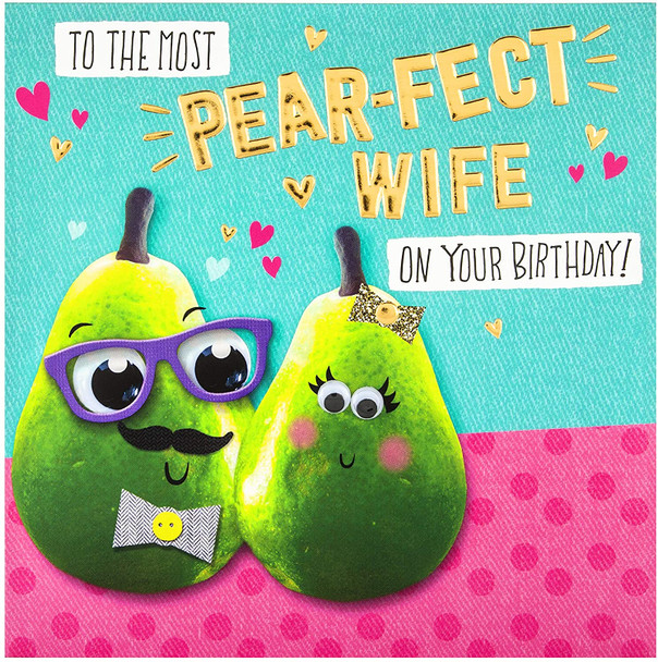 Fun Embossed Design Wife Birthday Card