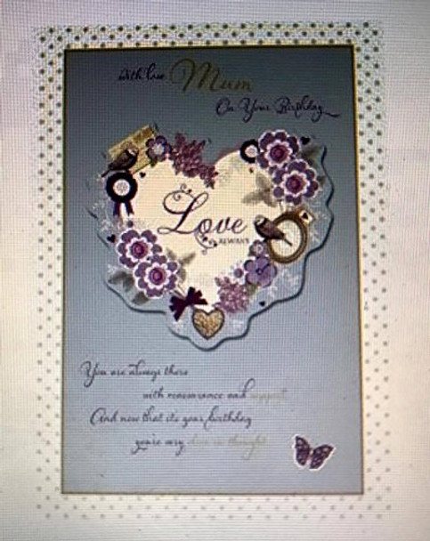 Luxury Hand-finished Large Mum Loving Heart Birthday Card