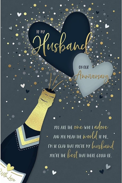 Champagne, Bubbles and Sentiment Verse Husband Anniversary Card