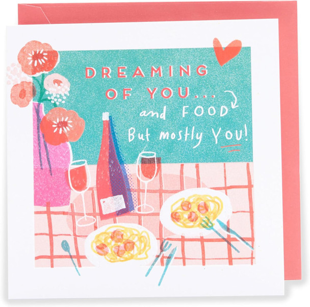 Kindred Dreaming Of You And Food Valentine's Card