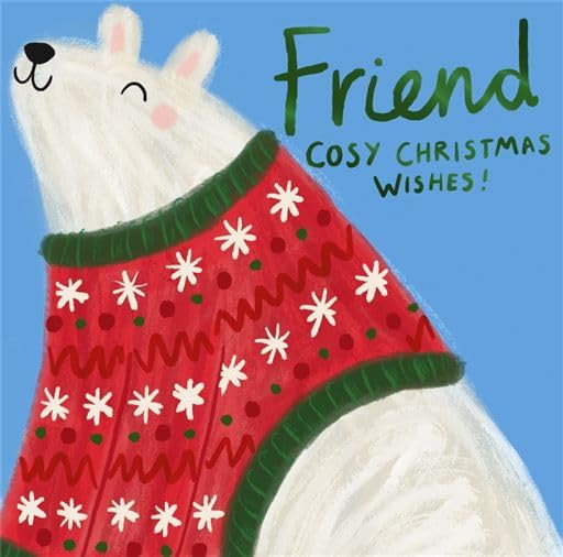 Cosy Wishes Friend Christmas Card