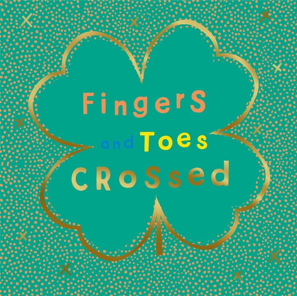 Fingers and Toes Crossed Good Luck Greeting Card