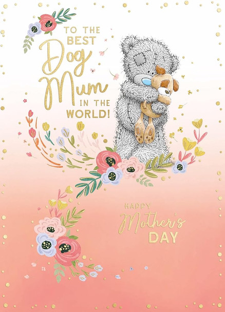 Bear and Flowers From The Dog Mother's Day Card