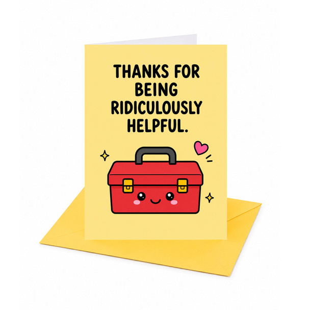 Thanks for Being Ridiculously Helpful Thank You Card