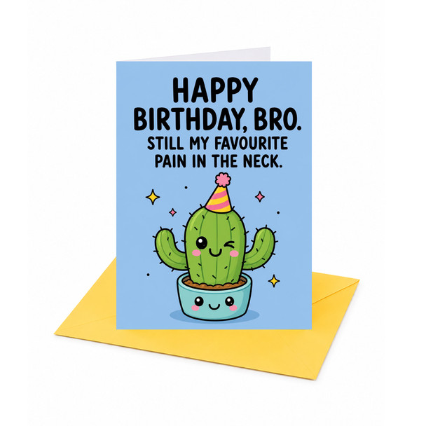 Brother Pain in the Neck Birthday Card
