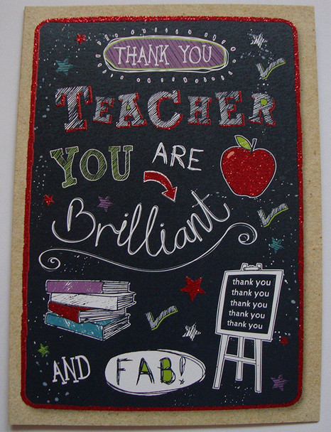 Teacher Thank you Greeting Card You Are Brilliant and Fab
