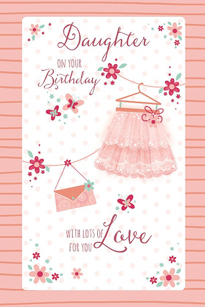 Daughter On Your Birthday With Love Card