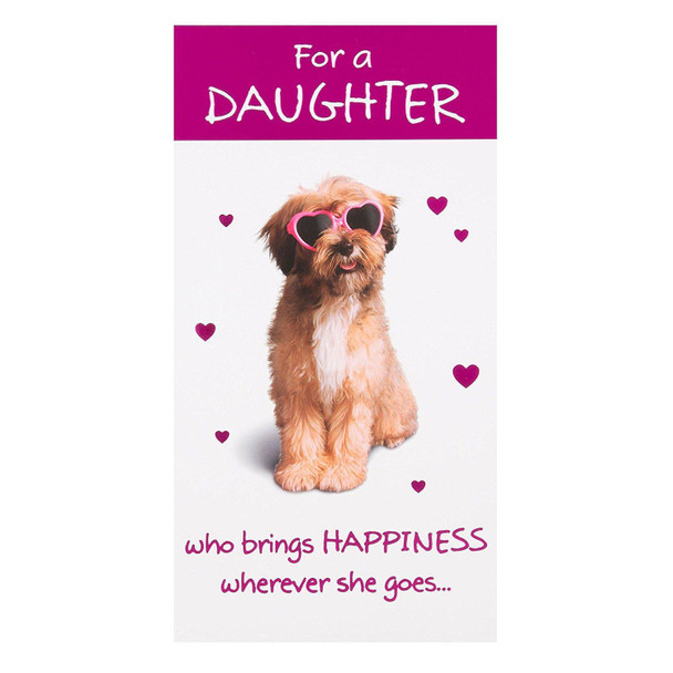 Daughter Birthday Card who "Brings Happiness"