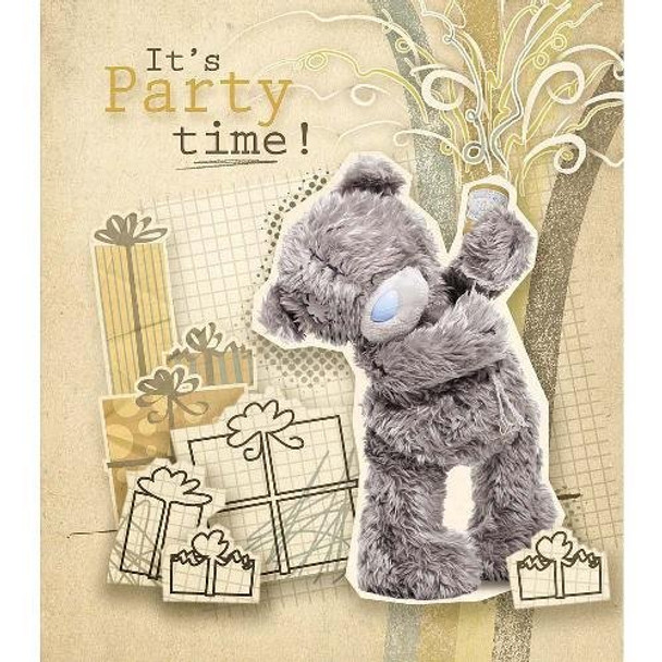 Its Party Time Me to You Bear Birthday Card